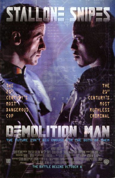 Demolition Man (1993) 