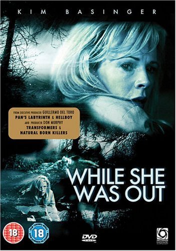 While She Was Out (2008) 