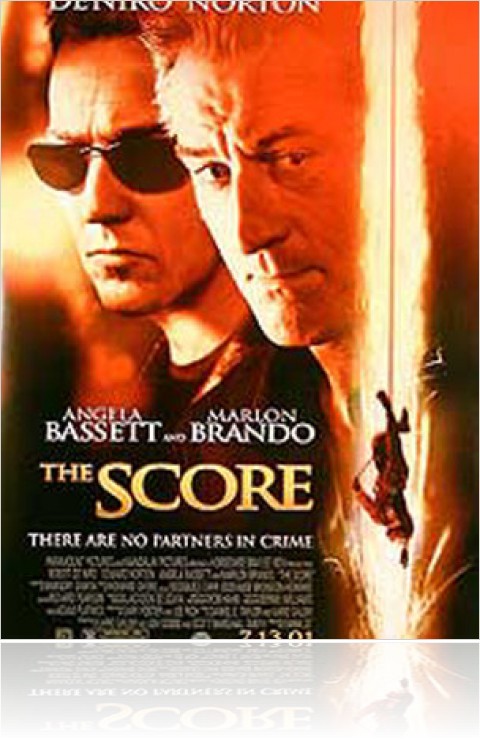 The Score (2001)