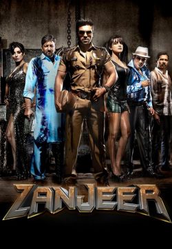 Zanjeer (2013) Hindi Movie Mp3 Songs