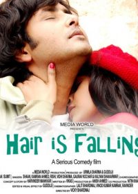 Hair Is Falling (2011) Hindi Movie Download Watch Online 1