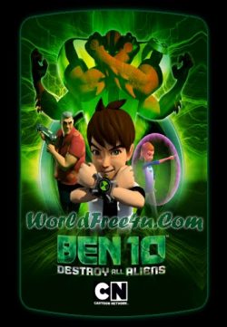 Ben 10: Destroy All Aliens (2012)