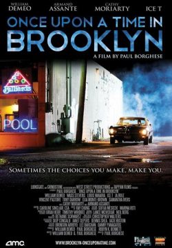 Once Upon a Time in Brooklyn 2013 Watch Full Movie