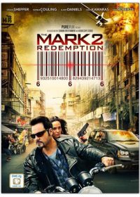 The Mark: Redemption 2013 Watch Full Movie