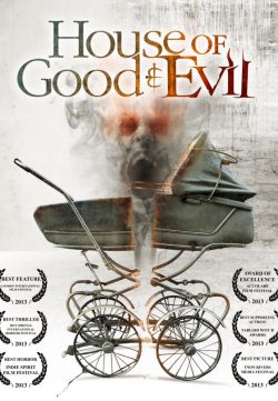 House of Good and Evil 2013 Watch Online