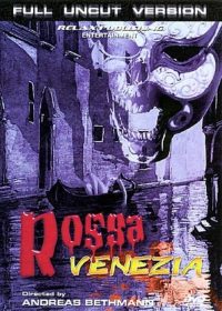 Watch Rossa Venezia (2003) Adult Horror Movie Online Free