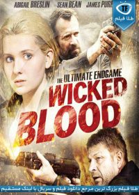 Wicked Blood 2014 Watch Online