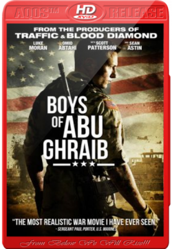 Boys of Abu Ghraib (2014) DVDRip AQOS – Watch Full Movies Online