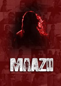 Maazii 2013 Watch full movie online for free 5