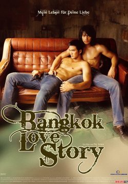 Bangkok Love Story 2007 Watch Full Movie Online For Free In HD 720px