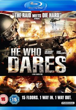 He Who Dares 2014 Watch Full Movie online for free