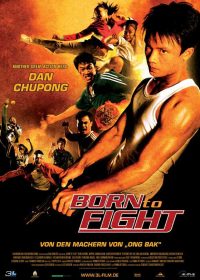 Watch Born to Fight (2004) Hindi Dubbed Online Watch Online In HD 1080p Free Downloade 3