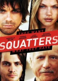 Squatters (2014) Watch Full Movie Online For Free In HD 1080p 2