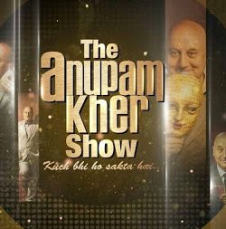 The Anupam Kher Show 6th July (2014) 300MB Free Download