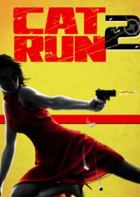 Cat Run 2 (2014) English Movie Free Download in 250MB 720p 1