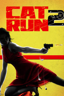 Cat Run 2 (2014) English Movie Free Download in 250MB 720p