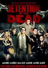 Detention of the Dead (2012) English Movie Free Download in 300MB 1