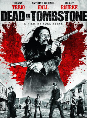 Dead in Tombstone (2013)