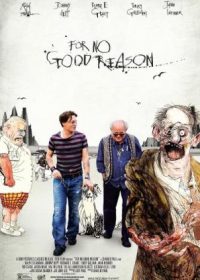 For No Good Reason (2012) English Movie Watch Online HD 720p 300MB 5