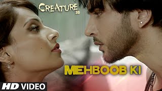 Mehboob Ki – Creature (2014)