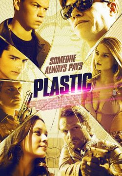 Plastic 2014 English Movie Free Download 300mb 480p