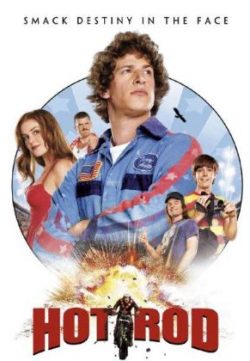 Hot Rod (2007) Dual Audio  Movie Free Download HD 720p 200MB