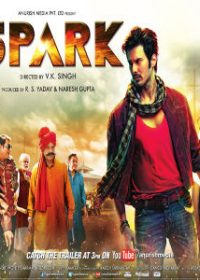 Spark (2014) Hindi Movie Mp3 Songs Free Download 1