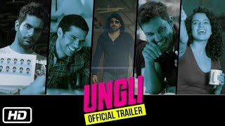 Ungli (2014) Hindi Movie Official Trailer