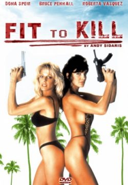 Fit to Kill (1993) Dual Audio Free Download HD 480p 350MB