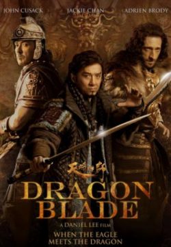 Dragon Blade (2015) 250MB Download English 480p