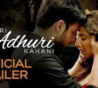 Hamari Adhuri Kahani (2015) Hindi Movie Official Trailer 720P HD