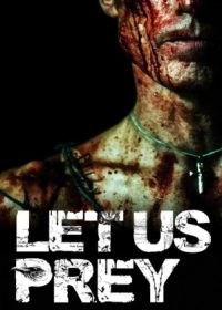 Let Us Prey (2014) English ESubs 150MB 480p Download