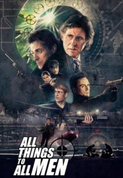 All Things to All Men (2013) Dual Audio 720P HD 400MB