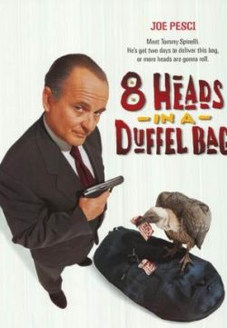 8 Heads in a Duffel Bag (1997) 150MB 480P Dual Audio