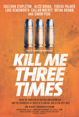 Kill Me Three Times (2014)