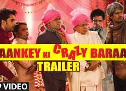 Baankey ki Crazy Baraat (2015) Hindi Movie Official Trailer