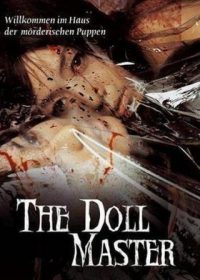 The Doll Master (2004) 200MB DVDRip Hindi Dubbed 480p