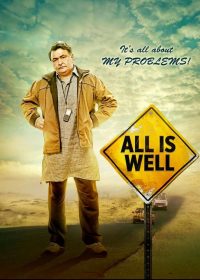 All Is Well (2015) Hindi Movie HD 480p Download 350MB