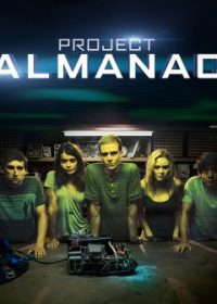 Project Almanac (2015) 300MB 480P Hindi Dubbed Download