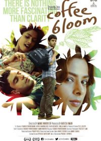 Coffee Bloom 2015 Hindi Movie HD 720P