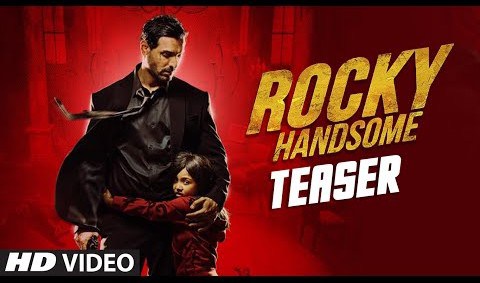 ROCKY-HANDSOME-2016-HD-Official-Teaser-Trailor-720p-e1453327029978