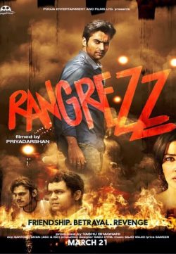 Rangrezz 2013 Hindi Movie HDRIP 720p