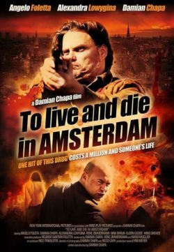 To Live and Die in Amsterdam 2016 HDRip 720p