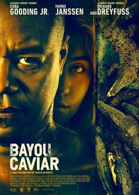 Bayou Caviar (2018)