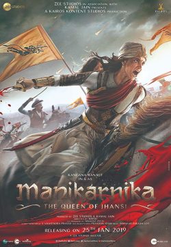 Manikarnika: The Queen of Jhansi (2019) Hindi 400MB HDRip 480p ESubs