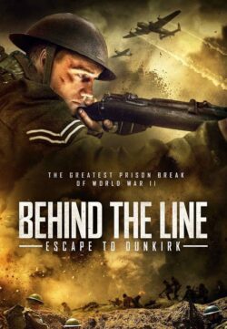 Behind the Line: Escape to Dunkirk (2020) Dual Audio Hindi 300MB WEBRip 480p