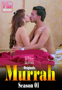 Murrah (2020) Hindi S01E01 Flizmovies Web Series 720p HDRip 200MB Download